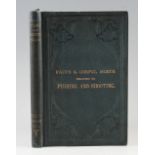 Cox, I. F. R. - Facts and Useful Hints relating to Fishing and Shooting, published by Horace Cox,