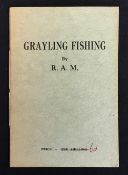 R. A. M. - Grayling Fishing booklet, c.1944, with original paper covers.