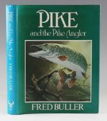 Buller, Fred - Pike and the Pike Angler, published by Stanley Paul, 1981 first edition with dust