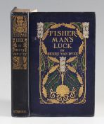 Van Dyke, Henry - 'Fisherman's Luck' 1910 New York: Charles Scribner's Sons, 285pp, with frontis