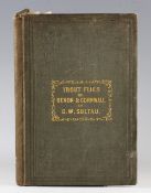 Soltau, G. W. - Trout Flies of Devon and Cornwall and when and how to use them, published by Longman