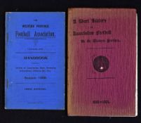 Western Province Handbook together with Western Province Association Football 1889-1902 in F/G