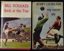 Manchester United Football Books to include Bobby Charlton My Soccer Life 1964 and Bill Foulkes Back