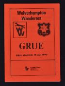 Scarce 1976/77 Grue v Wolverhampton Wanderers friendly Football Programme 19 May 1977. Good.