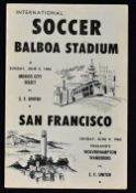 1963 San Francisco Utd v Wolverhampton Wanderers at Balboa Stadium 9 June 1963 tour match programme.