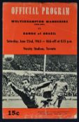 1963 American Tour at the Varsity Stadium, Toronto, Wolverhampton Wanderers v Bangu (Brazil) 22 June