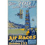 Plakate - - Walter, Carl. Over 200 miles per hour. International Air Races St. Louis October 1-2-