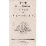 Goethe, Johann Wolfgang von - - Schlettwein, Johann August. Briefe an eine Freundinn über die Leiden