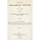 Astronomie - - Berliner Astronomisches Jahrbuch. Mit Genehmhaltung der Königlichen Akademie der