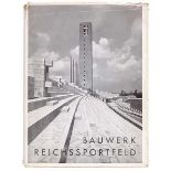 Architektur - - March, Werner. Bauwerk Reichssportfeld. Mit 71 ganzseitigen photographischen