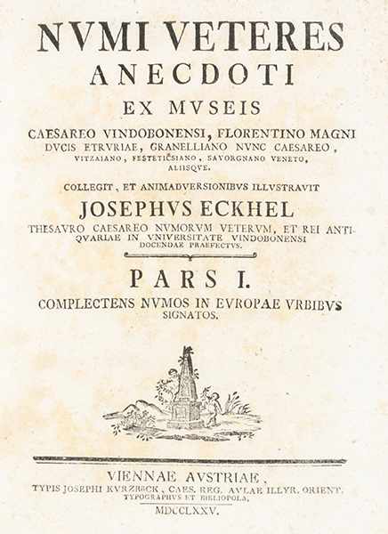 Numismatik - - Eckhel, Joseph Hilarius von. Numi veteres anecdoti ex museis Caesareo Vindobonensi. 2 - Image 2 of 2