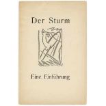Expressionismus - - Der Sturm. Eine Einführung. Mit 4 Abbildungen. Berlin, Der Sturm, 1918. 16 S. 24