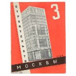 Russische Avantgarde - - Stroitelstwo Moskwy. (Moskau im Bau). 7. Jahrgang, Heft 3. Gestaltung G.