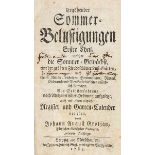 Biologie - Botanik - - Grotjan, Johann August. Ergötzende Sommer-Belustigung welche die Sommer-