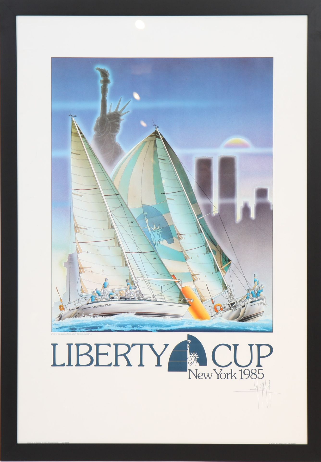 AFFICHE DE YANNICK MANIER "LIBERTY-CUP NEW-YORK 1985" Signée, encadrée sous [...]