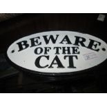Cast iron sign : Beware of the Cat