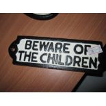 Cast iron sign : Beware of Children