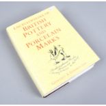A hardbound edition of encyclopedia of British pottery and porcelain marks by Geoffrey A Godden.