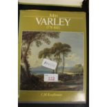 Kauffmann [C.M.] - 'John Varley', pubished by B.T. Batsford, London 1984, hardbound volume with