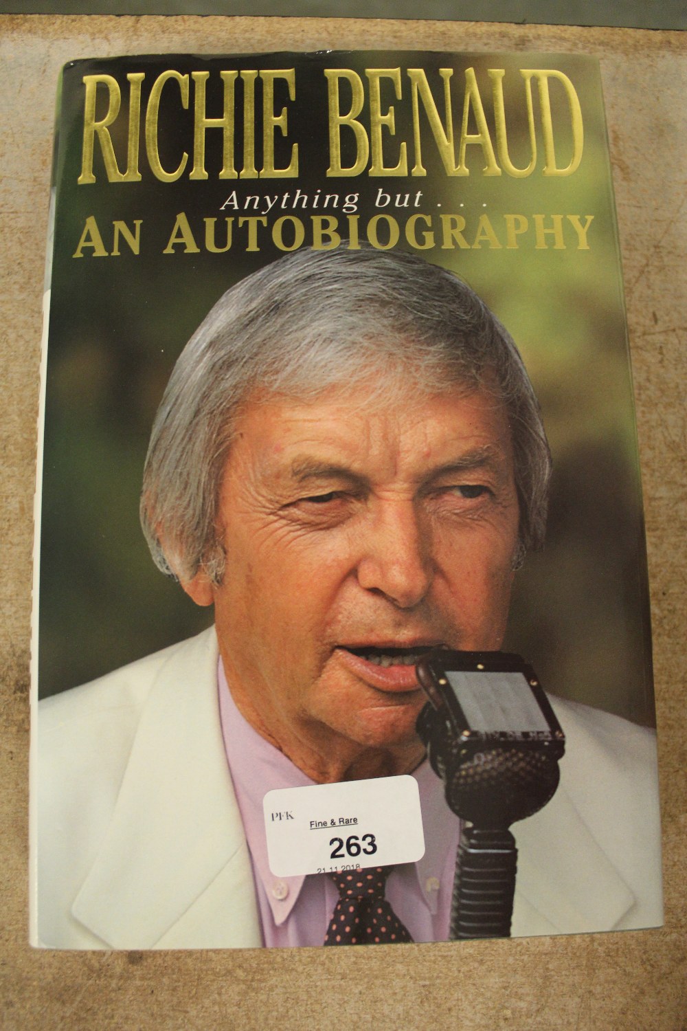 Benaud [Richie] - Anything But an Autobiography, signed first edition, 1998, hardback with