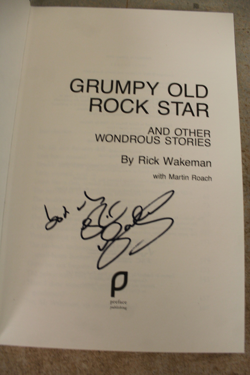 Wakeman [Rick] - Grumpy Old Rock Star, signed first edition 2008, hardback with dustwrapper - Image 2 of 2