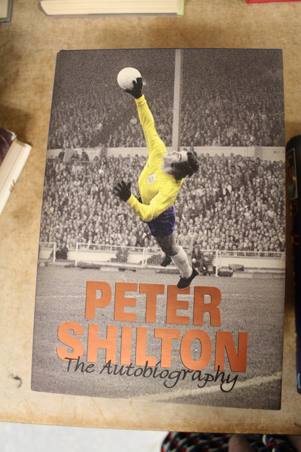 Five Football autobiographies, includingg Geoff Hurst and Peter Shilton, all signed first editions - Image 3 of 10