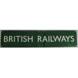 A Green British Railways Enamel Sign, 69 x 15 cm