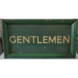 A Green Railway GENTLEMEN Double Sided Enamel Platform Sign with heavy wooden frame, 85 x 35 cm