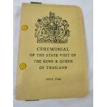 'CEREMONIAL OF THE STATE VISIT OF THE KING & QUEEN OF THAILAND JULY 1960'