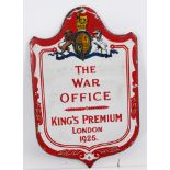 Enamel sign - The War Office King's Premium London 1925,
