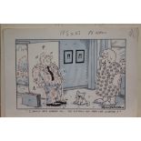 Tom Johnston (b. 1953), pen, ink and wash cartoon - 'I Should have warned you...