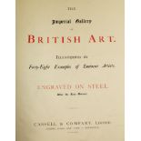 An illustrated volume - The Imperial Gallery of British Art, 48 examples of eminent artists,