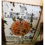 An Edwardian enamel sign Board of Trade and Labour Exchange, George St. - a/f