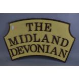 THE MIDLAND DEVONIAN, a cast aluminium B.R. Style locomotive headboard, cream background with raised