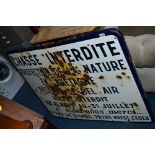 A VINTAGE FRENCH ENAMEL SIGN, approximate size 120cm x 95cm (well rusted)