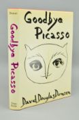 DUNCAN, DAVID DOUGLAS, 'Goodbye Picasso', Pub 1974, Times Books, London, with dust cover
