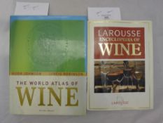 Larousse Encyclopedia of wine and The World Atlas of Wine