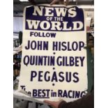 An advertising poster for The News of the World with follow John Hislop, Quintin Gilbey Pegasus