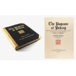 MENNIE, Donald, and WEALE, Putnam - 'The Pageant of Peking' - third edition, A.S. Watson & Co.,