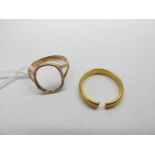 A 22ct Gold Plain Wedding Band, (cut); together with a ring mount (lacking stone). (2)