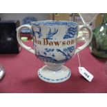 XIX Century Blue and White Pottery Two Handled Loving Cup, with Willow pattern and name 'John Dawson