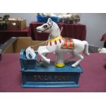 A Reproduction Trick Pony Cast Iron Money Box.