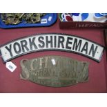 'Yorkshireman' Metal Wall Sign; another 'Schmutz International', in brass. (2)