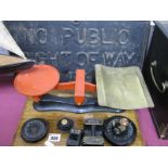 A cast Iron 'No Public Right of Way' B.T.W wall sign, scales and weights.