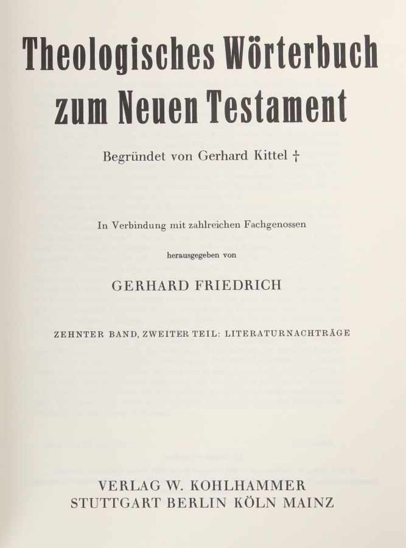 Kittel, GerhardTheologisches Wörterbuch zum Neuen Testament, in Verbindung mit Otto Bauernfeind, - Bild 3 aus 3