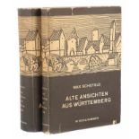 Schefold, MaxAlte Ansichten aus Württemberg, Stuttgart, Kohlhammer, 1956/57, 2 Bde., mit zahlr.