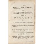 Boyle, Robert (1627-1691) The Aerial Noctiluca: or Some New Phoenomena, and a Process of