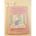 The Red Sky - Blue by Bela Balazs - first edition 1936