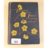 A copy of Flowers of the Field by Rev C A Johns, 1894