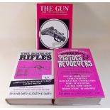 A Book of Pistols and Revolvers by W H B Smith, together with The Gun and Its Development by W